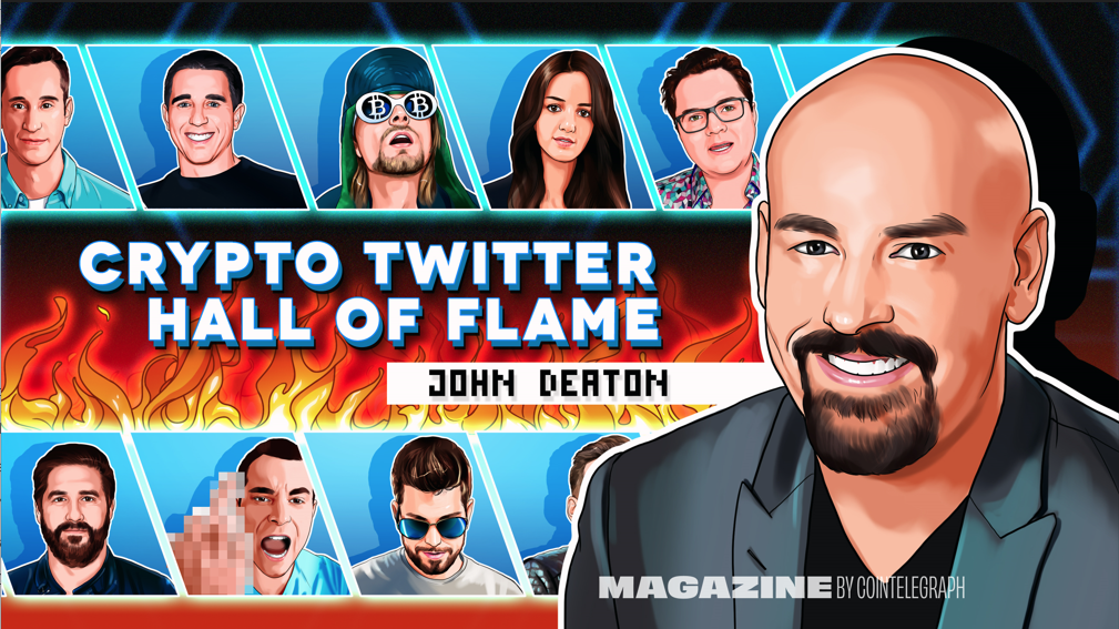 Hall of Flame – Cointelegraph Magazine